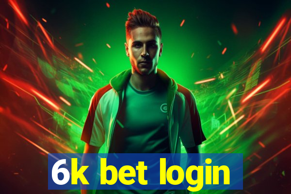 6k bet login